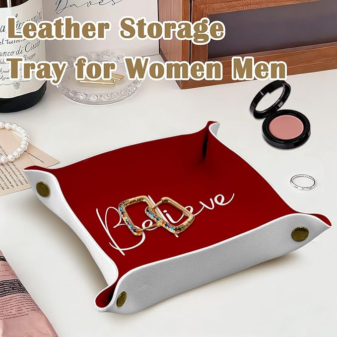 Believe Gifts for Women Tray Decor, Employee Appreciation Day Red PU Leather Catchall Beside Caddy Nightstand Organizer Tray for Jewelry Rings Watches Keys and Accessories, 7.87x7.87in